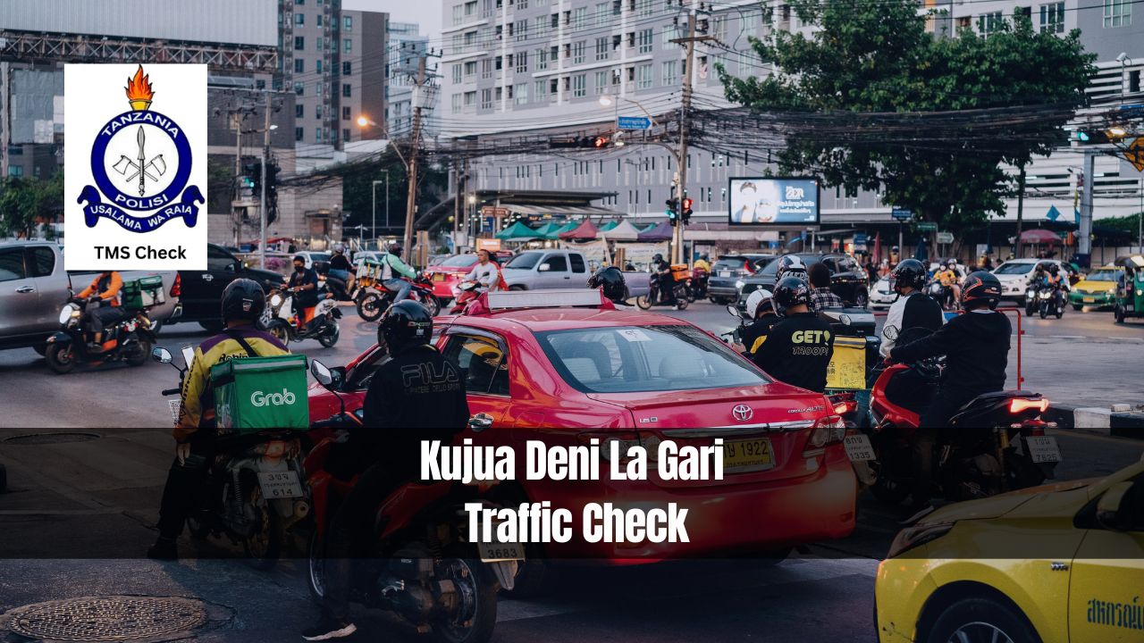 Kujua Deni La Gari Traffic Check