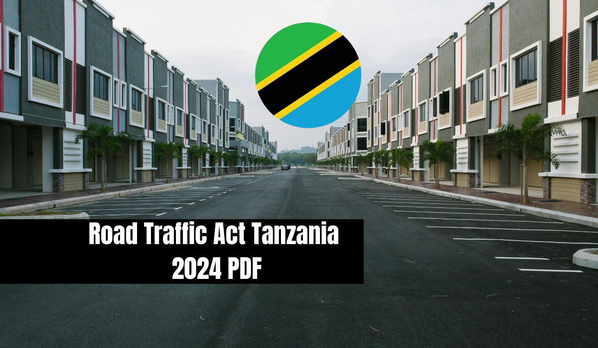 Road Traffic Act Tanzania 2024 PDF - Road Traffic Act 2022