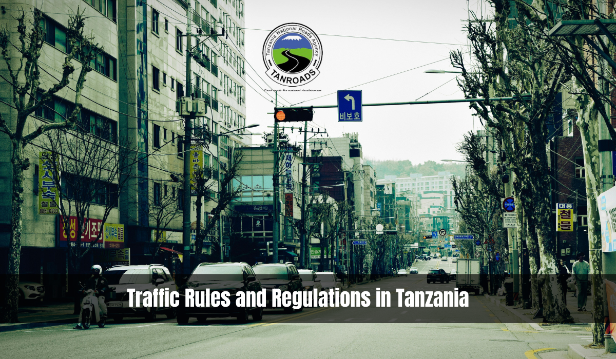 Traffic Rules and Regulations in Tanzania